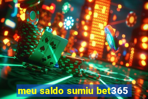 meu saldo sumiu bet365